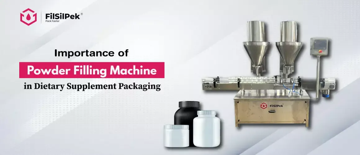 importance-of-powder-filling-machine-in-dietary-supplement-packaging importance of powder filling machine in dietary supplement packaging