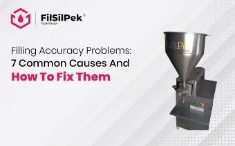 Filling accuracy problems: 7 common causes and how to fix them