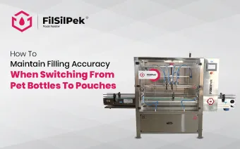 How to Maintain Filling Accuracy When Switching from PET Bottles to Pouches