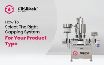 How can automatic oil filling machines adapt to changing packaging materials and bottle designs? 3 How to Select the Right Capping System for Your Product Type