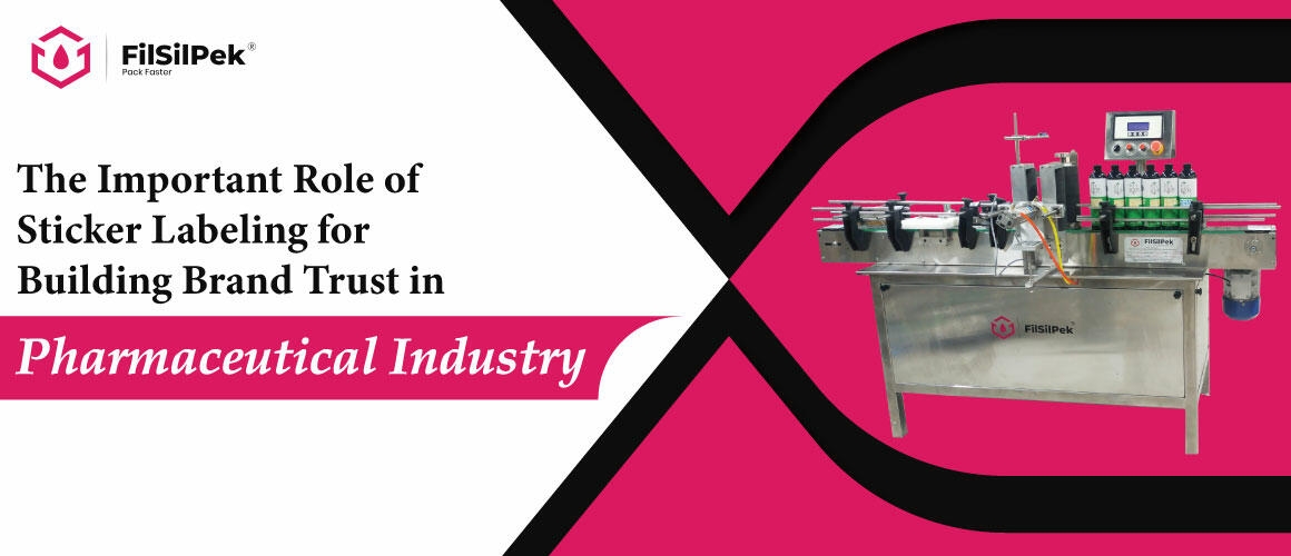 The Important Role of Sticker Labeling for Building Brand Trust in Pharmaceutical Industry 1
