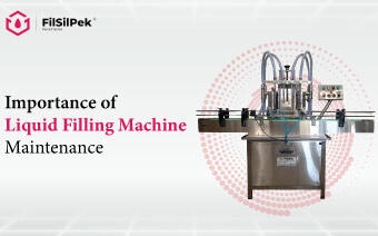 Importance of Liquid Filling Machine Maintenance