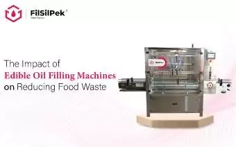 How Customizable Bottle Filling Systems Can Adapt to Emerging Product Trends? 3 The Impact of Edible Oil Filling Machines on Reducing Food Waste