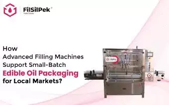 How Edible Oil Filling Machine System can help you streamline your oil bottling and packaging process? 1 How Advanced Filling Machines Support Small-Batch Edible Oil Packaging for Local Markets?