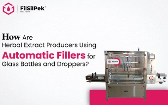 Advantages of Volumetric Liquid Filling Machine 3 How Are Herbal Extract Producers Using Automatic Fillers for Glass Bottles and Droppers?