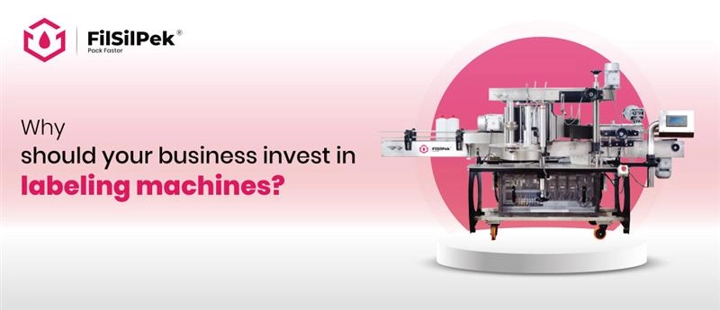 Invest in Labeling Machines for Your Business