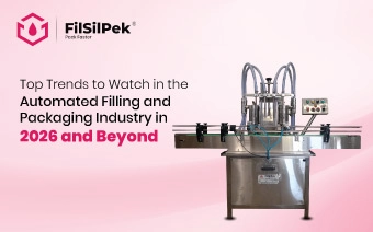 How are D2C edible oil startups using smart filling systems to offer personalized packaging for home delivery? 3 Top Trends to Watch in the Automated Filling and Packaging Industry in 2026 and Beyond