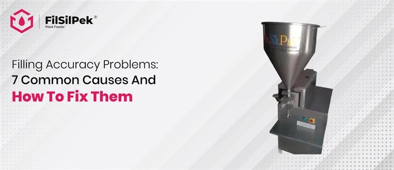 Filling-accuracy-problems-7-common-causes-and-how-to-fix-them Invest in Labeling Machines for Your Business